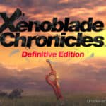 Xenoblade Chronicles Definite Edition Test